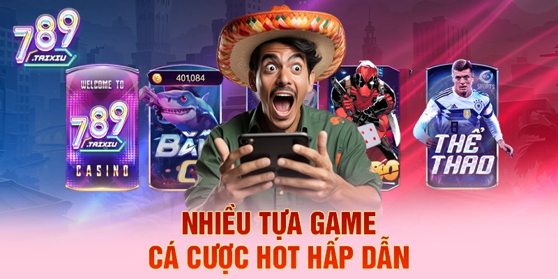 Nhiều tựa game cá cược hot hấp dẫn tại bin88